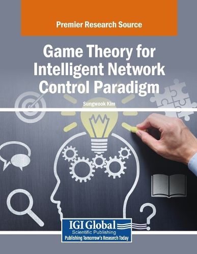 Cover image for Game Theory for Intelligent Network Control Paradigm