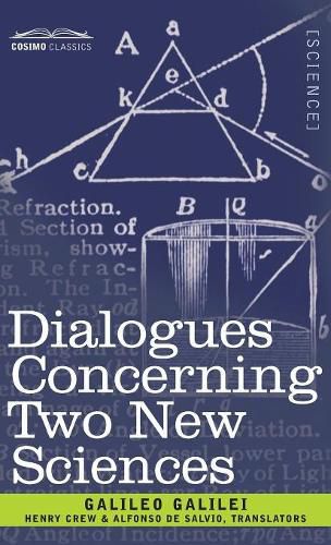 Dialogues Concerning Two New Sciences