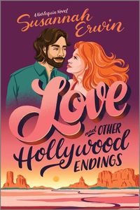 Cover image for Love and Other Hollywood Endings