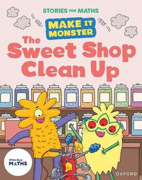 Cover image for Stories for Maths: The Sweet Shop Clean Up