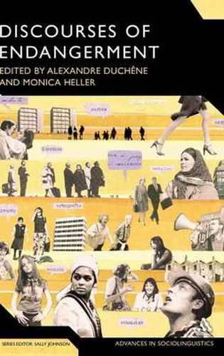 Cover image for Discourses of Endangerment: Ideology and Interest in the Defence of Languages