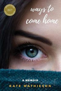 Cover image for Ways to Come Home