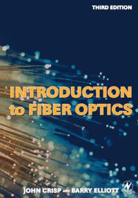 Cover image for Introduction to Fiber Optics