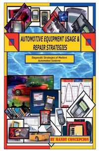 Cover image for Automotive Equipment Usage and Repair Strategies