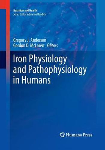 Iron Physiology and Pathophysiology in Humans