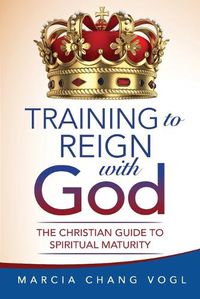 Cover image for Training to Reign with God