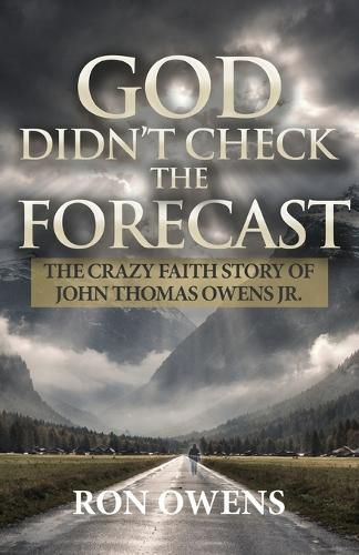 Cover image for God Didn't Check the Forecast