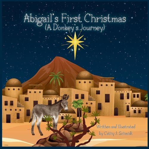 Cover image for Abigail's First Christmas (A Donkey's Journey)