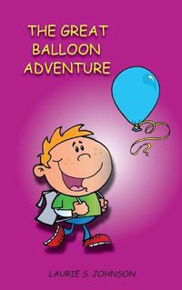 Cover image for The Great Balloon Adventure