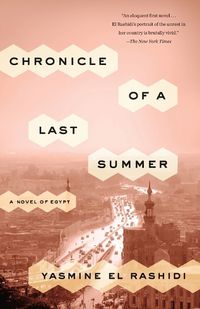 Cover image for Chronicle of a Last Summer: A Novel of Egypt