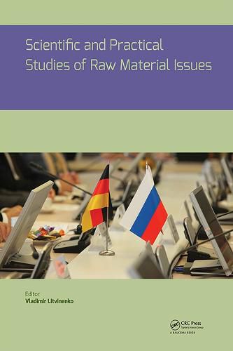 Cover image for Scientific and Practical Studies of Raw Material Issues