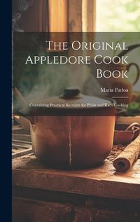 Cover image for The Original Appledore Cook Book