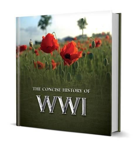 Little Book of the Concise History of Wwi