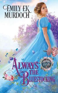 Cover image for Always the Bluestocking