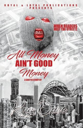 Cover image for All Money Ain't Good Money