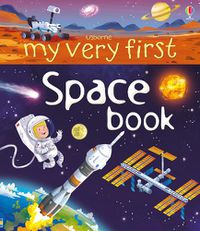 Cover image for My Very First Space Book