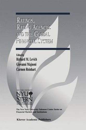 Cover image for Ratings, Rating Agencies and the Global Financial System