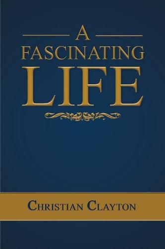 Cover image for A Fascinating Life