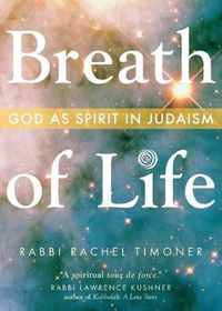 Cover image for Breath of Life: God as Spirit in Judaism