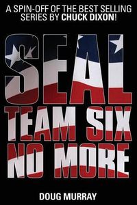 Cover image for SEAL Team Six: No More #1