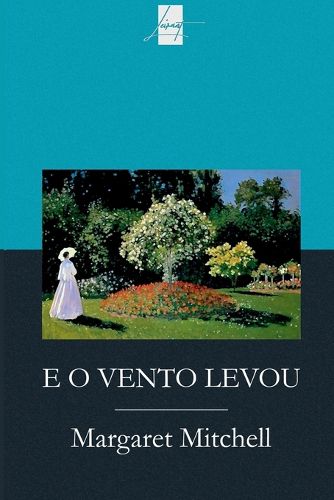Cover image for E O Vento Levou
