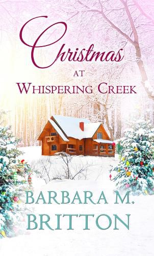 Cover image for Christmas at Whispering Creek