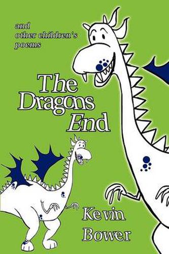 Cover image for The Dragon's End: and other children's poems