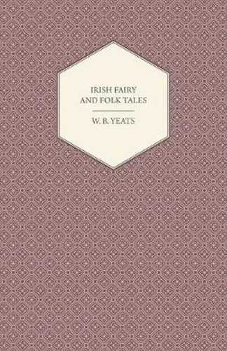 Cover image for Irish Fairy and Folk Tales