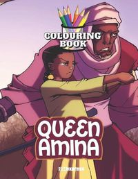 Cover image for Queen Amina (Colouring Book)