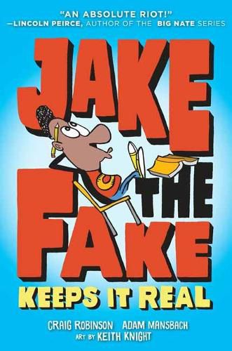 Cover image for Jake the Fake Keeps it Real