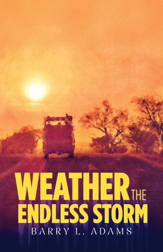 Cover image for Weather the Endless Storm