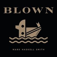 Cover image for Blown