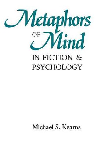 Cover image for Metaphors of Mind in Fiction and Psychology