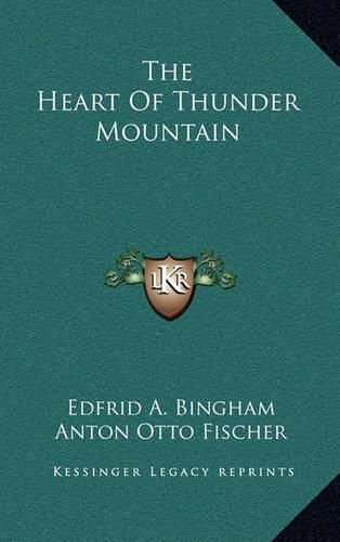 Cover image for The Heart of Thunder Mountain