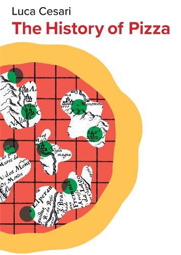 Cover image for The History of Pizza