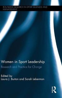 Cover image for Women in Sport Leadership: Research and practice for change