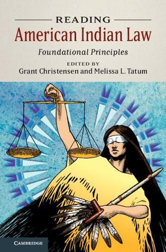 Cover image for Reading American Indian Law: Foundational Principles