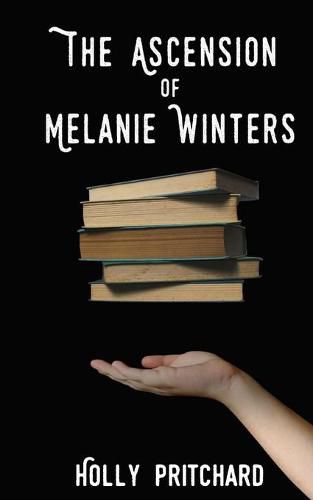 Cover image for The Ascension of Melanie Winters