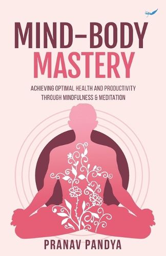 Cover image for Mind-Body Mastery