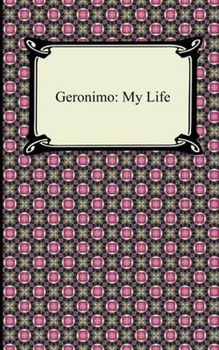 Cover image for Geronimo: My Life