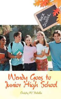 Cover image for Wendy Goes to Junior High School