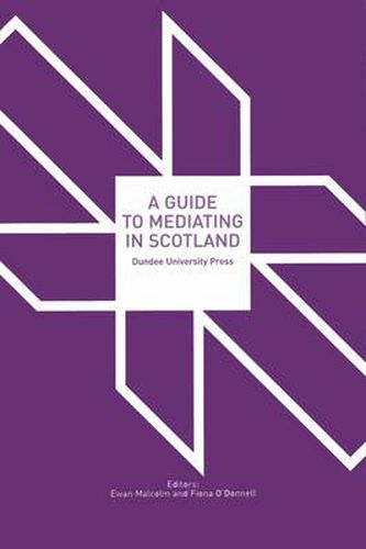 Cover image for A Guide to Mediating in Scotland