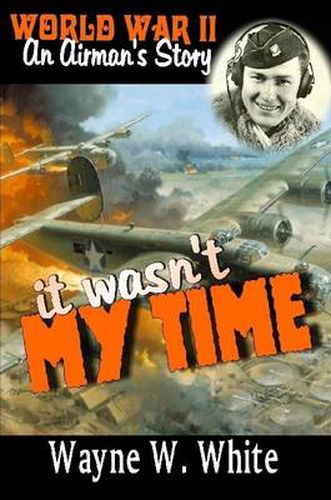 Cover image for It Wasn't My Time