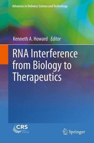 Cover image for RNA Interference from Biology to Therapeutics