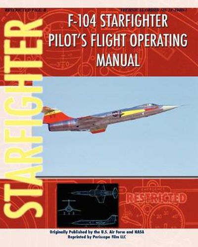 Cover image for F-104 Starfighter Pilot's Flight Operating Instructions