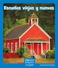 Cover image for Escuelas Viejas Y Nuevas