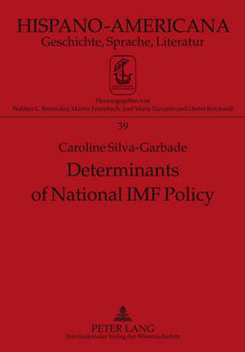 Cover image for Determinants of National IMF Policy: A Case Study of Brazil and Argentina