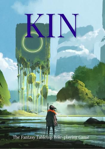 Cover image for Kin: The Fantasy Tabletop Role-playing Game