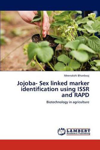 Cover image for Jojoba- Sex linked marker identification using ISSR and RAPD