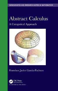 Cover image for Abstract Calculus: A Categorical Approach